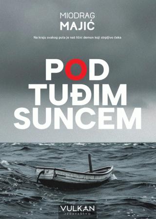 pod tuđim suncem miodrag majić 