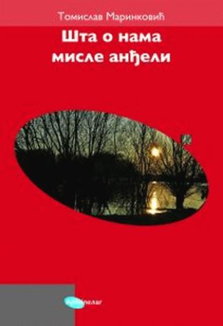 šta o nama misle anđeli tomislav marinković 