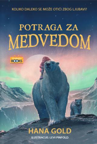potraga za medvedom hana gold 