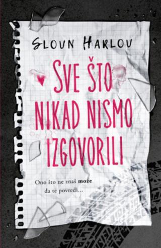 sve što nikad nismo izgovorili sloun harlou 