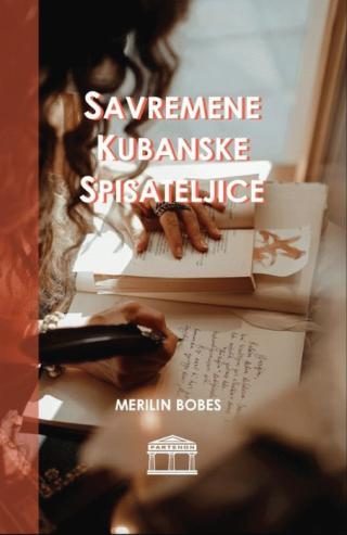 savremene kubanske spisateljice grupa autora 