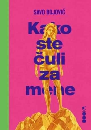 kako ste čuli za mene savo bojović 
