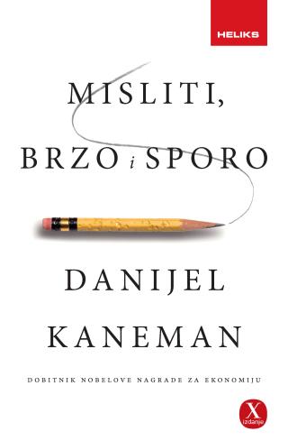 misliti, brzo i sporo, 10 izdanje danijel kaneman 