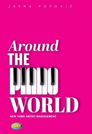 around the piano world jasna pavešević popović 