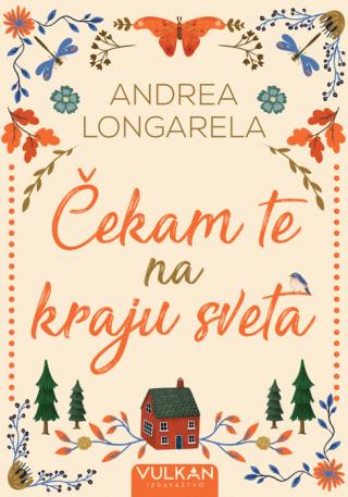 čekam te na kraju sveta andrea longarela 