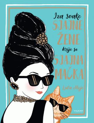 iza svake sjajne žene krije se sjajna mačka lulu mejo 