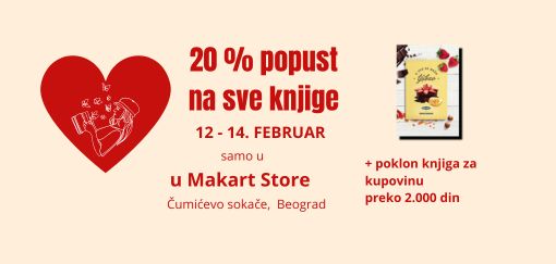 od 12 do 14 februara popust od 20 na sve knjige u makart store 