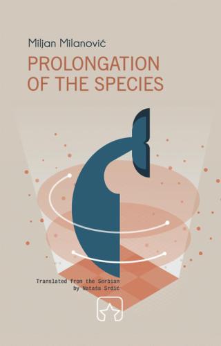 prolongation of the species miljan milanović 