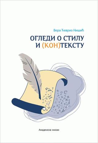 ogledi o stilu i (kon)tekstu vera ćevriz nišić 