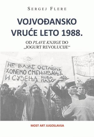 vojvođansko vruće leto 1988 sergej flere 
