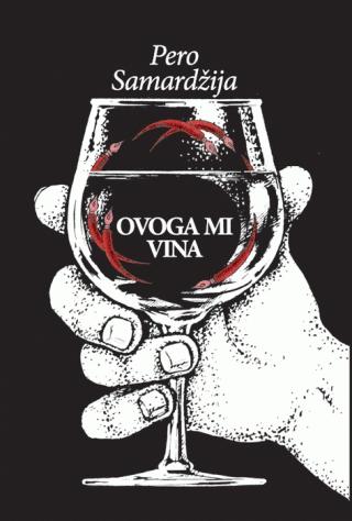 ovoga mi vina pero samardžija 