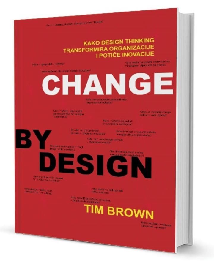 dizajniranje promjena po mjeri (change by design) 