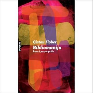 bibliomanija gustav flober 