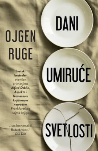 dani umiruće svetlosti ojgen ruge 