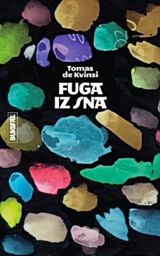 fuga iz sna tomas de kvinsi 