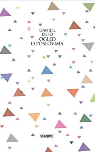 ogled o poslovima danijel defo 