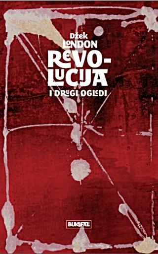 revolucija i drugi ogledi dzek london 