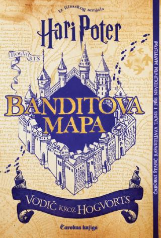 banditova mapa vodič kroz hogvorts erin paskal 