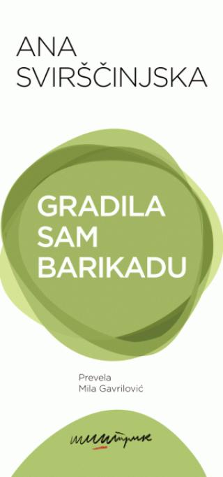 gradila sam barikadu grupa autora 