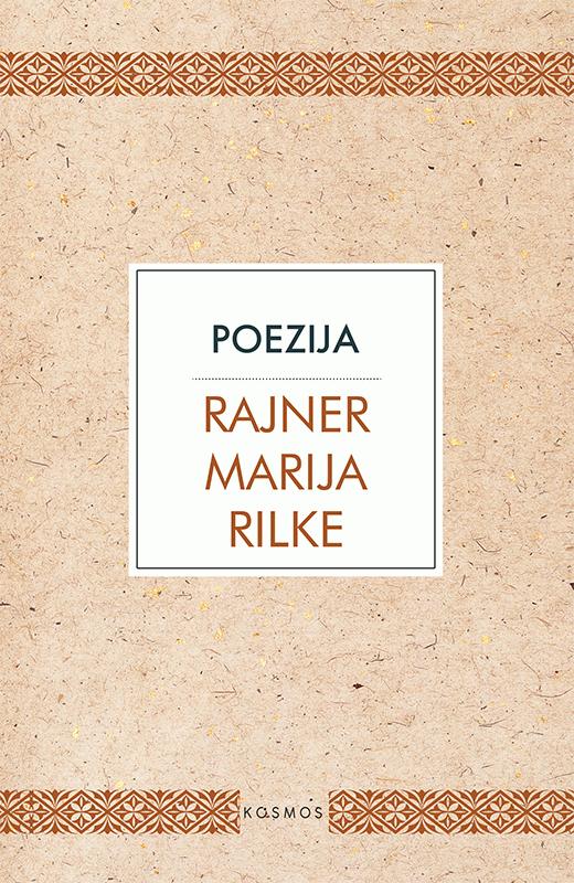 poezija rajner marija rilke 