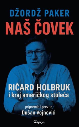 naš čovek ričard holbruk i kraj američkog stoleća 