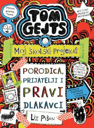 tom gejts moj školski projekat porodica, prijatelji i pravi dlakavci liz pišon 