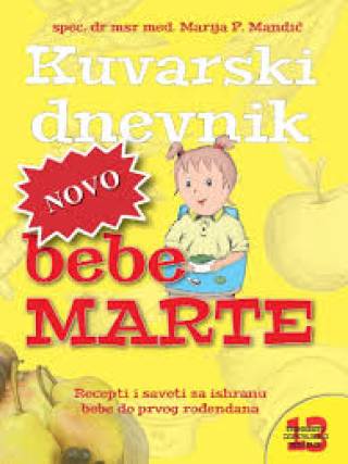 kuvarski dnevnik bebe marte dopunjeno 13 izdanje marija p mandić 