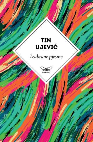 izabrane pjesme tina ujevića tin ujević 