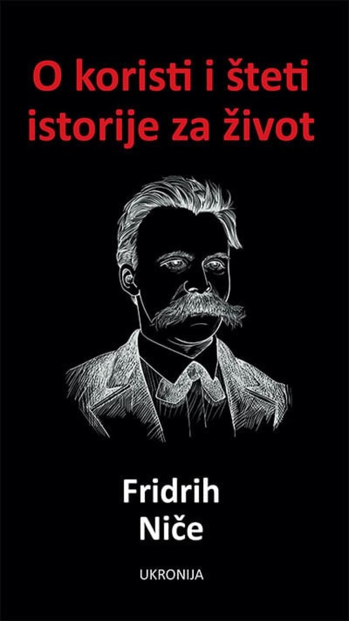 o koristi i šteti istorije za život 