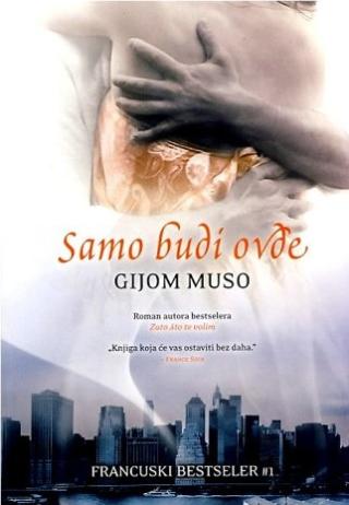 samo budi ovde gijom muso 