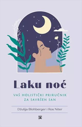 laku noć holistički priručnik za savršen san blohberger džulija niter ros 