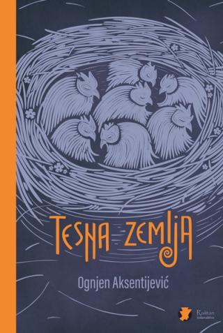 tesna zemlja ognjen aksentijević 