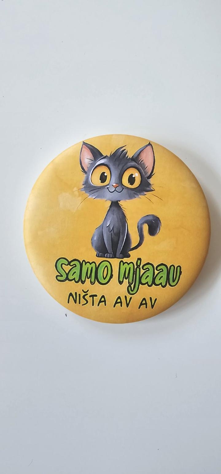 bedž samo mjau, ništa av av 
