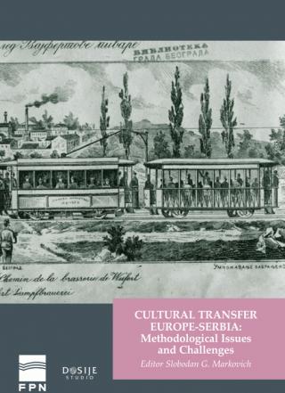 cultural transfer europe serbia slobodan g marković 