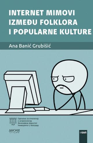 internet mimovi između folklora i popularne kulture ana banić grubišić 