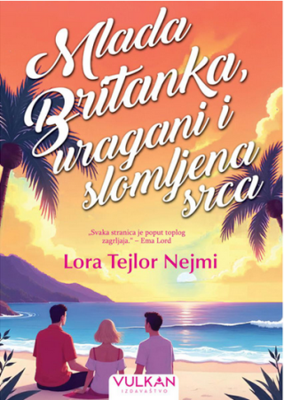 mlada britanka, uragani i slomljena srca lora tejlor nejmi 