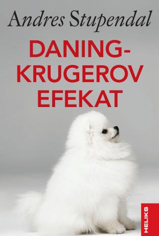 daning krugerov efekat andres stupendal 