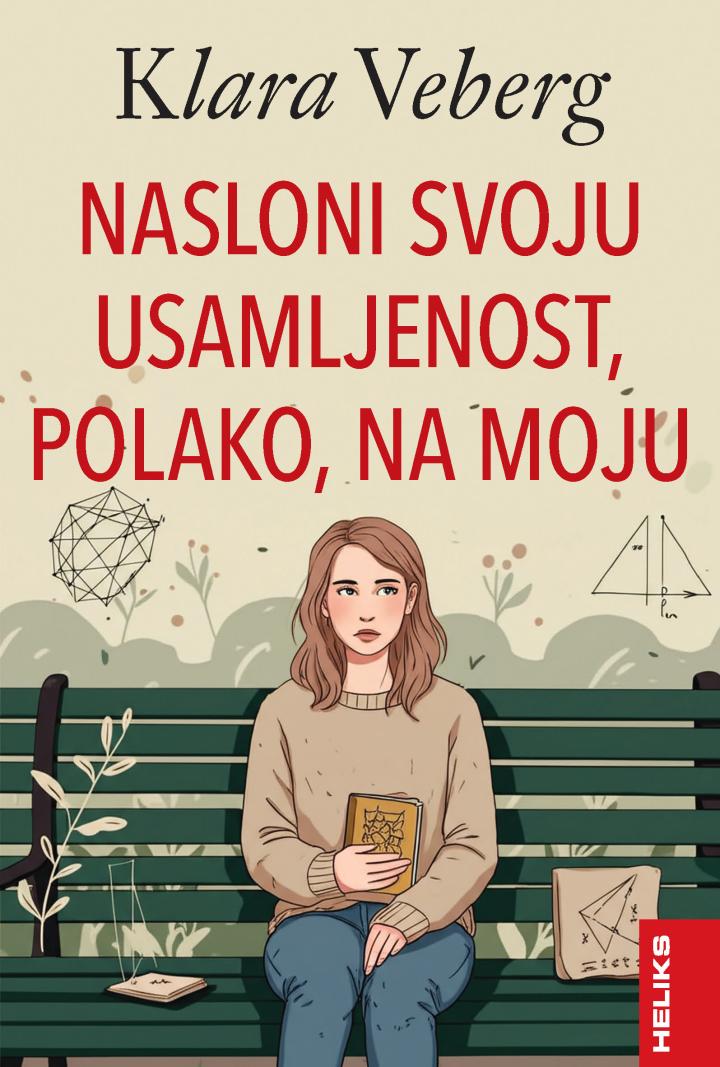 naslobi svoju usamljenost, polako, na moju 