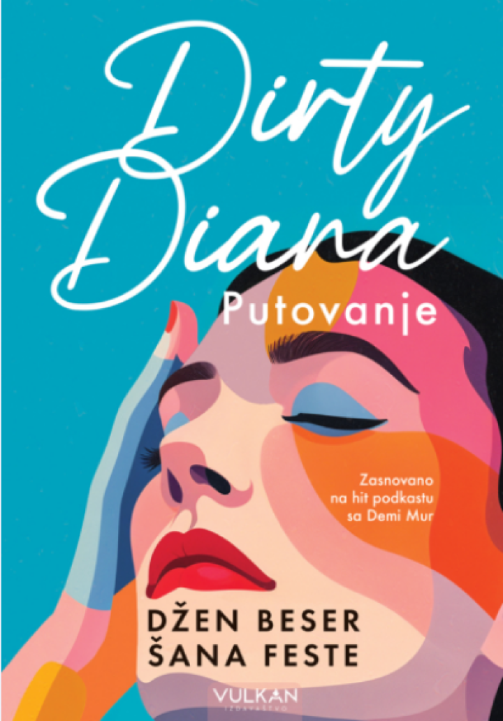 dirty diana putovanje 
