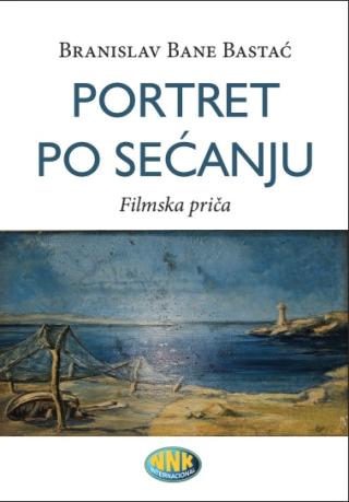 portret po sećanju danilo n basta 