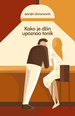 kako je džin upoznao tonik sanjin živanović 