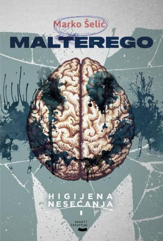 malterego 2 higijena nesećanja (prvi deo) marko šelić marčelo 