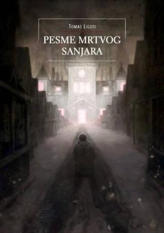 pesme mrtvog sanjara tomas ligoti 