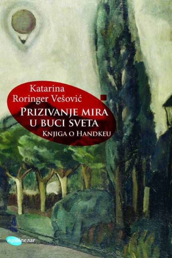 prizivanje mira u buci sveta knjiga o handkeu 