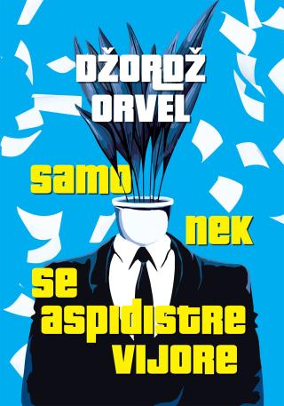 samo nek se aspidistre vijore džordž orvel 