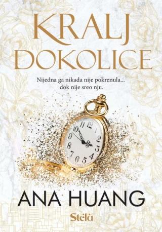 kralj dokolice ana huang 