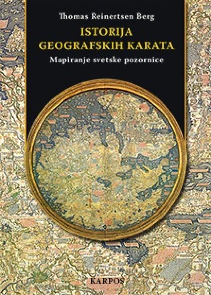 istorija geografskih karata mapiranje svetske pozornice 