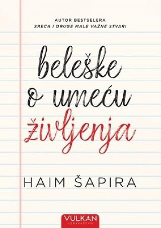 beleške o umeću življenja haim šapira 