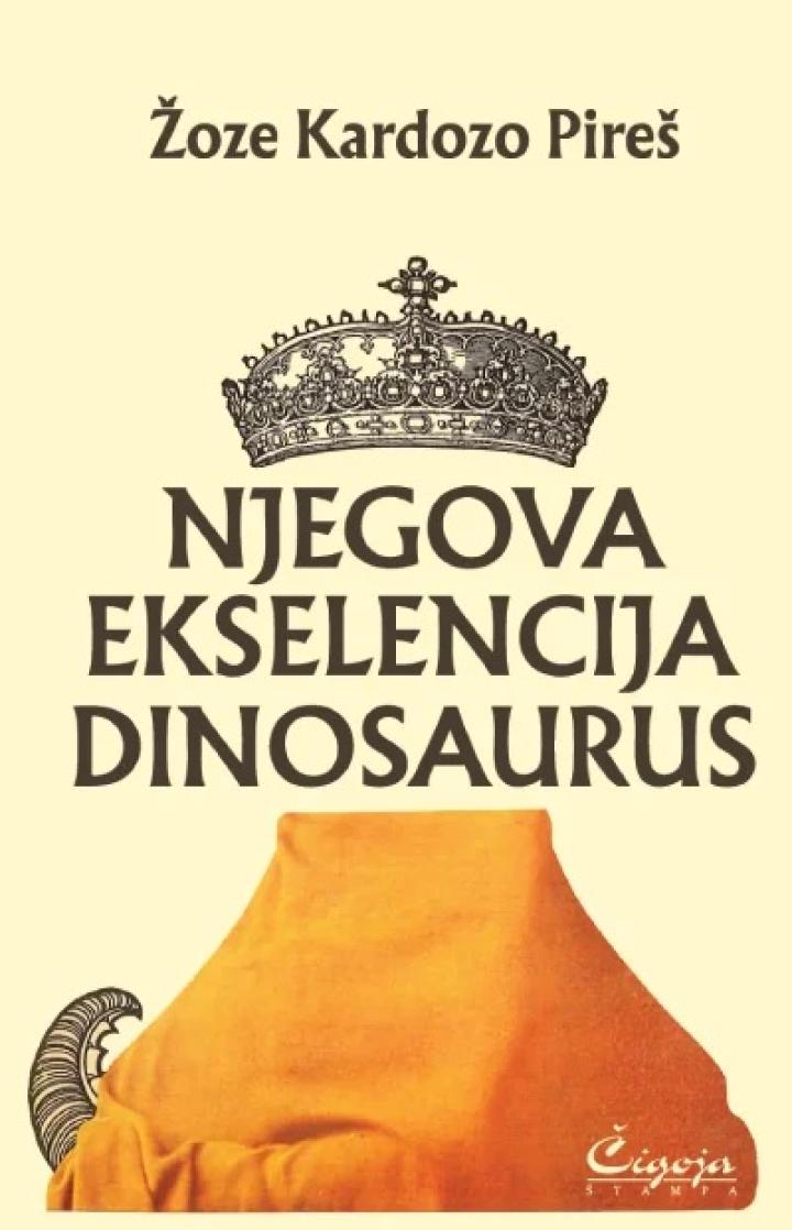 njegova ekselencija dinosaurus 