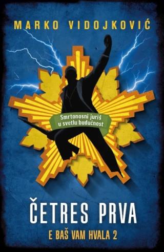 četres prva e baš vam hvala 2 marko vidojković 